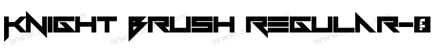 Knight Brush Regular字体转换